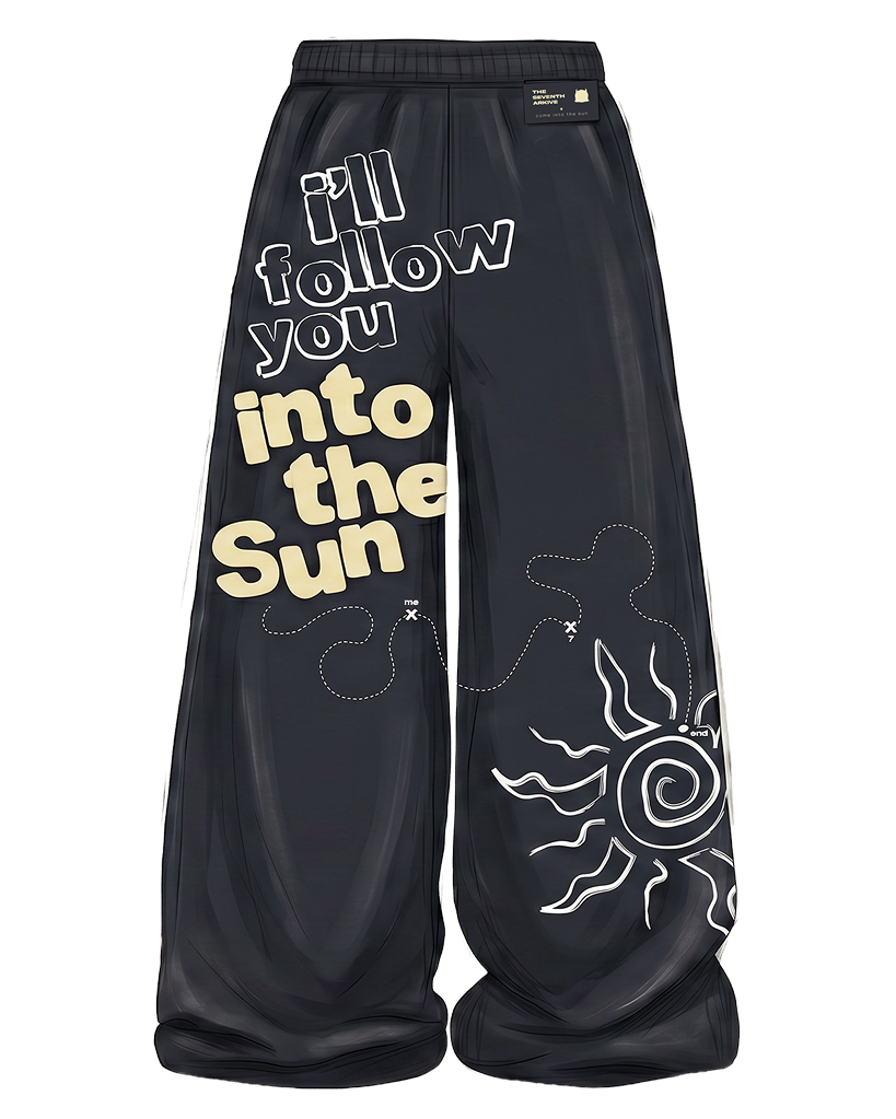 come into the sun - sweatpants